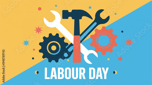 Labour day graphic with tools and gears on yellow and blue background celebrating workers