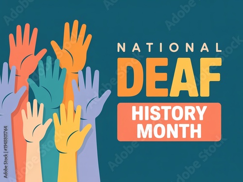 National deaf history month illustration with colorful raised hands on dark teal background