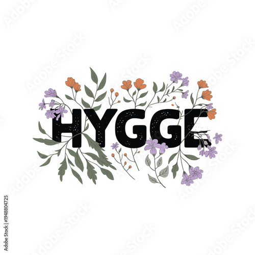 Hygge Scandinavian Floral Typography Cozy Lifestyle Vector Illustration