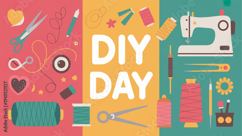 Colorful diy day banner with sewing and crafting tools on pink yellow and green background