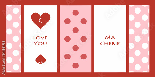 A colorful valentine card with hearts polka dots and loving messages