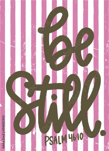Distressed Be Still SVG, Be still Christian SVG