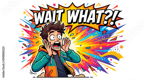Shocked Young Man Exclaims "Wait What?!" With Colorful Explosion