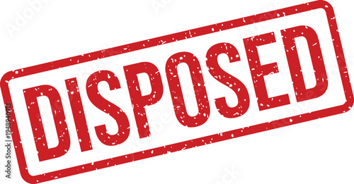A bold red DISPOSED grunge rubber stamp appears on a pristine white background for document marking