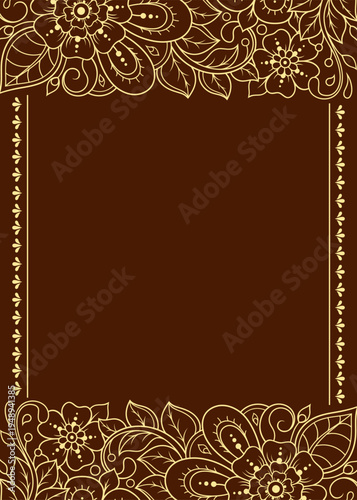 Frame in eastern tradition. Stylized with henna tattoos decorative pattern for decorating covers for book, notebook, casket, magazine, postcard and folder. Flower border in mehndi style.