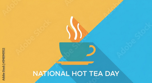 National hot tea day celebration with steaming cup on saucer yellow and blue background
