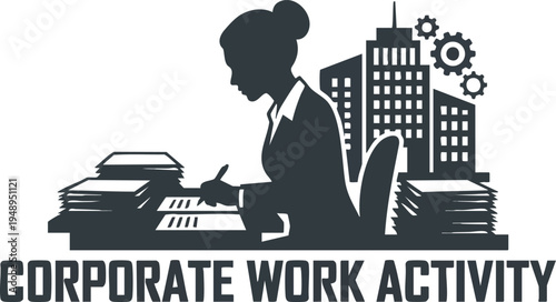 Corporate Work Activity Silhouette Business Woman in Office