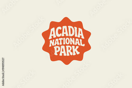 Acadia National Park Retro Badge Logo