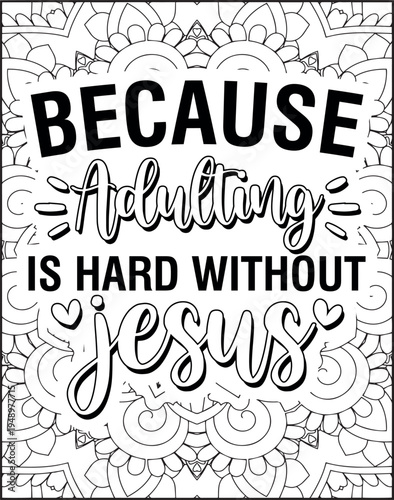 Bible Verse Quote Coloring Page for Adults. Holy Bible Quote Mandala Coloring Page