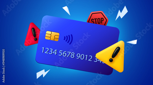 Credit card payment error with warning and stop signs. Financial transaction security concept.
