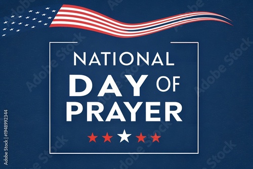 This digitally rendered graphic design beautifully conveys the message for the national day of prayer, presented with clear, prominent white lettering enclosed within a crisp white rectangular frame, 