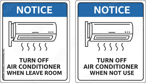 Air conditioner energy saving notice sign set with cooling unit icon vector illustration for office and workplace instruction