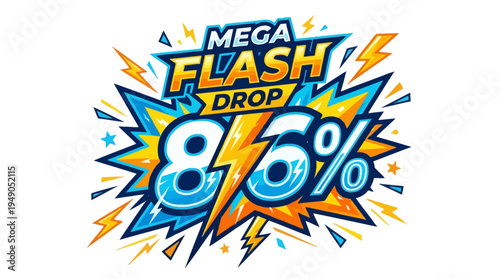 Mega Flash Drop 85% Off Sale Announcement