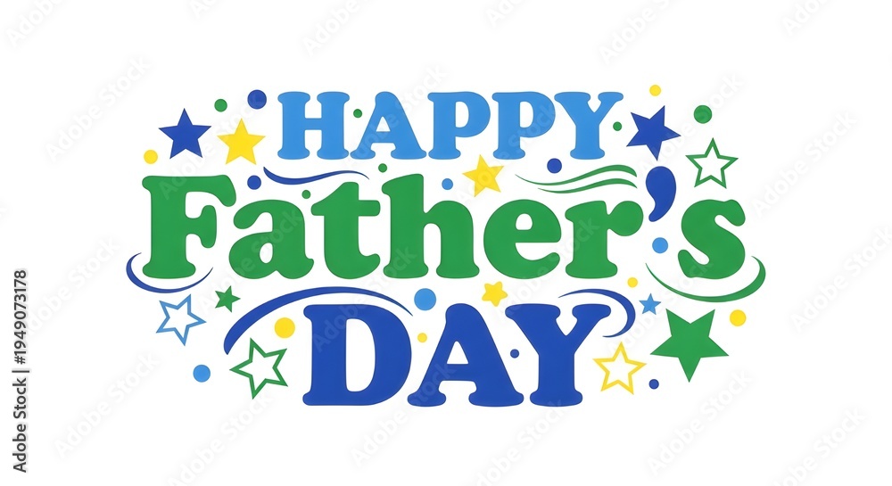 Fototapeta premium Happy father's day colorful text with stars and swirls on white