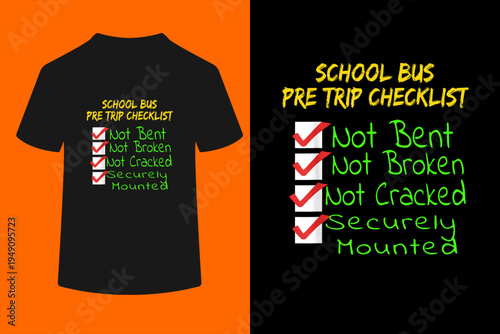 Novelty CDL School Bus Driver PreTrip Trucking T-Shirt
