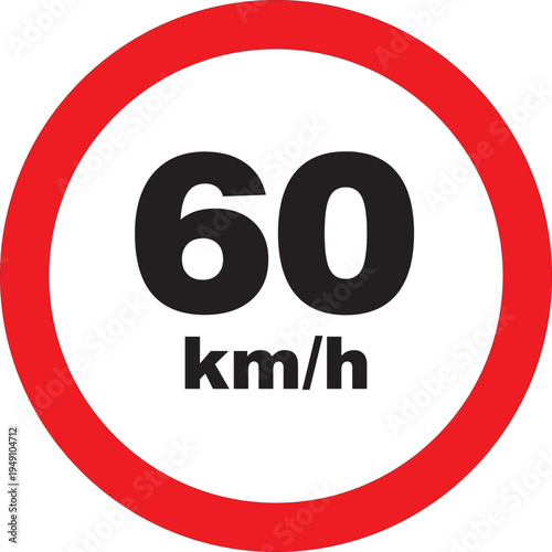 60 km/h Speed Limit Regulatory Traffic Sign Vector, oad Safety Sign for 60 km/h Speed Restriction