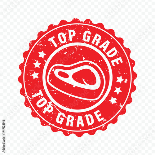 Top grade red label meat grunge stamp isolated on white background for premium butcher shop.