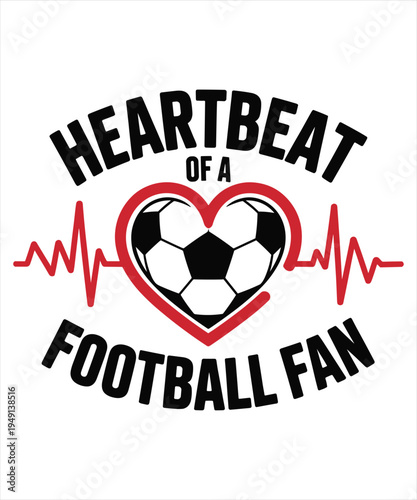 Heartbeat of a Football Fan Graphic with Soccer Ball and ECG Line