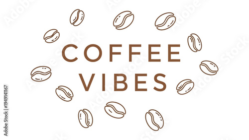 Coffee Vibes: A stylish graphic composition captures the essence of coffee culture, perfect for evoking a warm and inviting atmosphere.