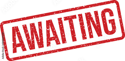 Prominent red ink rubber stamp impression showing the word AWAITING against a bright white background
