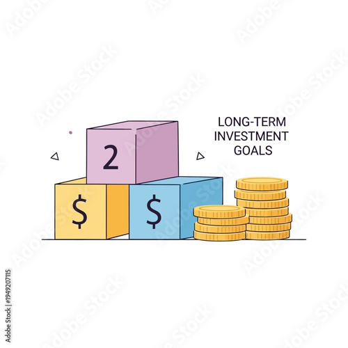 Long-term investment goals with stacked coins and dollar sign blocks