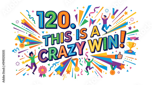 Celebratory Banner Marking 120 Milestone Achievement and Victory