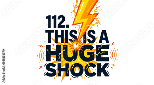 Bold Graphic Announcing 'Huge Shock' Concept