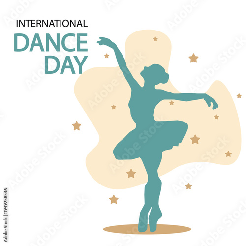 INTERNATIONAL DANCE DAY Graceful ballerina silhouette in motion with stars and soft abstract shapes, celebrating rhythm, performance, expression, culture, and artistic movement in a modern vector 