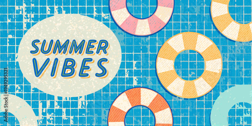 Summer vibes illustration with pool floats and colorful text overlay