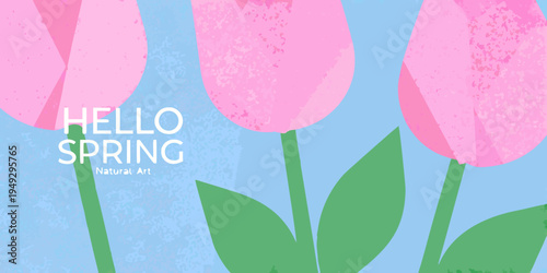 Pink tulips with a hello spring greeting on a blue background
