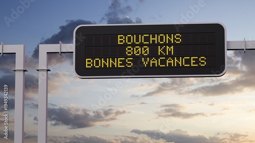Panneau d'Affichage d'Autoroute Français Annonçant des Bouchons pour les Vacances