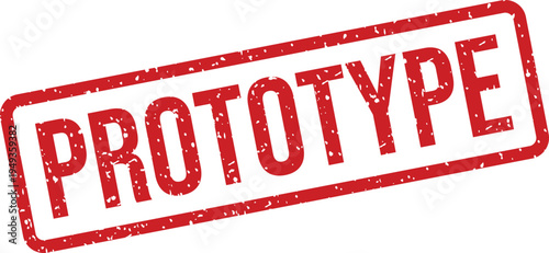 A vivid red rectangular grunge stamp with the word PROTOTYPE stands out on a stark white background