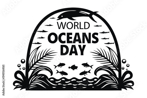 Oceans day black and white oceans day with underwater scene and marine life fish