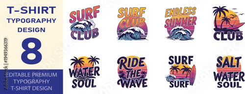 Surf and beach typography designs for t-shirts with ocean waves