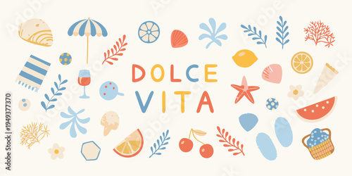 Colorful illustration depicting summer elements and the phrase dolce vita