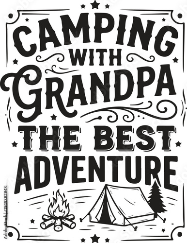 A black and white illustration of a camping adventure with grandpa
