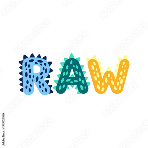 Colorful RAW Text Graphic Design Element.
