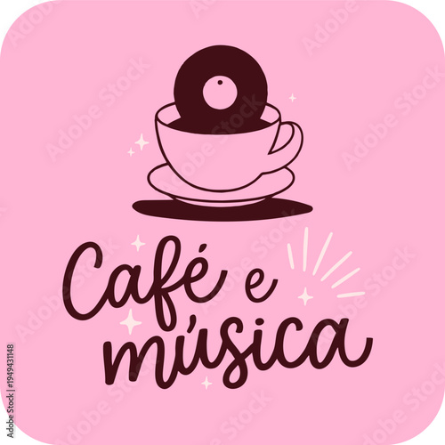 Ilustração de Xícara de Café lettering Café e Música – Arte Vetorial para Cafeteria