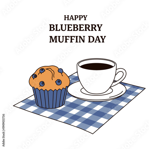 Happy Blueberry Muffin Day Still Life