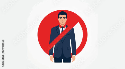 Man in suit with a red prohibition sign over him.