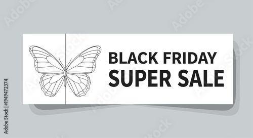 Black Friday super sale banner featuring a large butterfly line art on a white background with bold black text on the right.
