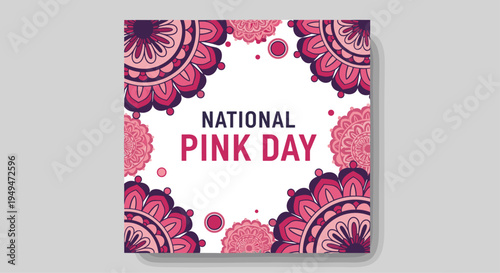 National Pink Day greeting card template decorated with beautiful pink mandala ornaments on a white square background.
