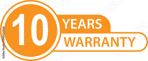 10 Years Warranty Seal with Orange Circle and White Text
