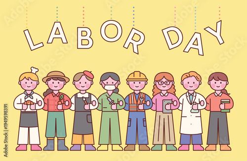 Design concept illustration featuring cute job characters and a title for Labor Day. Cute people in uniforms are standing side by side with their arms crossed.