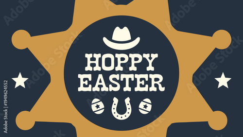 Cowboy Easter Western Badge Hoppy Easter Flat Vector