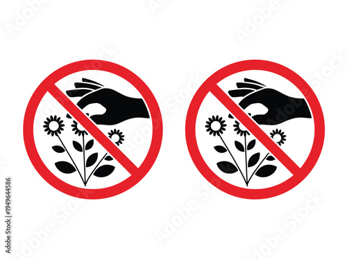 No plucking plants warning sign illustration, prohibition vector icon preventing picking flowers blossoms in parks gardens and nature areas.