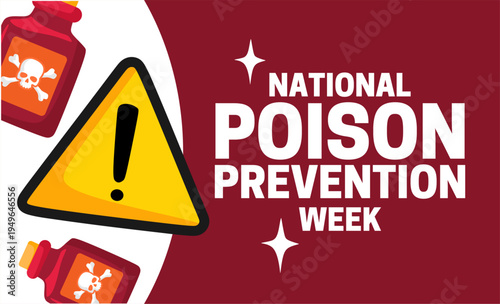 National Poison Prevention Week for better poisoning prevention