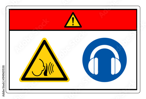 Danger High Noise Area Wear Ear Protection Symbol Sign,Vector Illustration, Isolated On White Background Label.EPS10