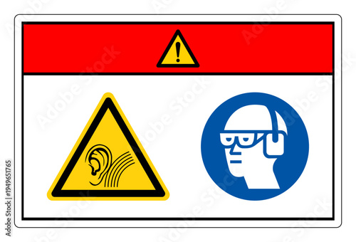 Danger High Noise Area Wear Ear Protection Symbol Sign,Vector Illustration, Isolated On White Background Label.EPS10