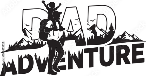 Dad Adventure Hiking Silhouette with Father Carrying Child on Shoulders in Mountainous Landscape Vector Illustration